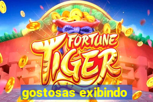 gostosas exibindo